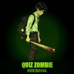 Quiz Zombie Word Survival