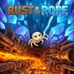 Rust & Rope