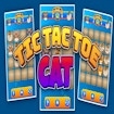 Tic Tac Toe Cat